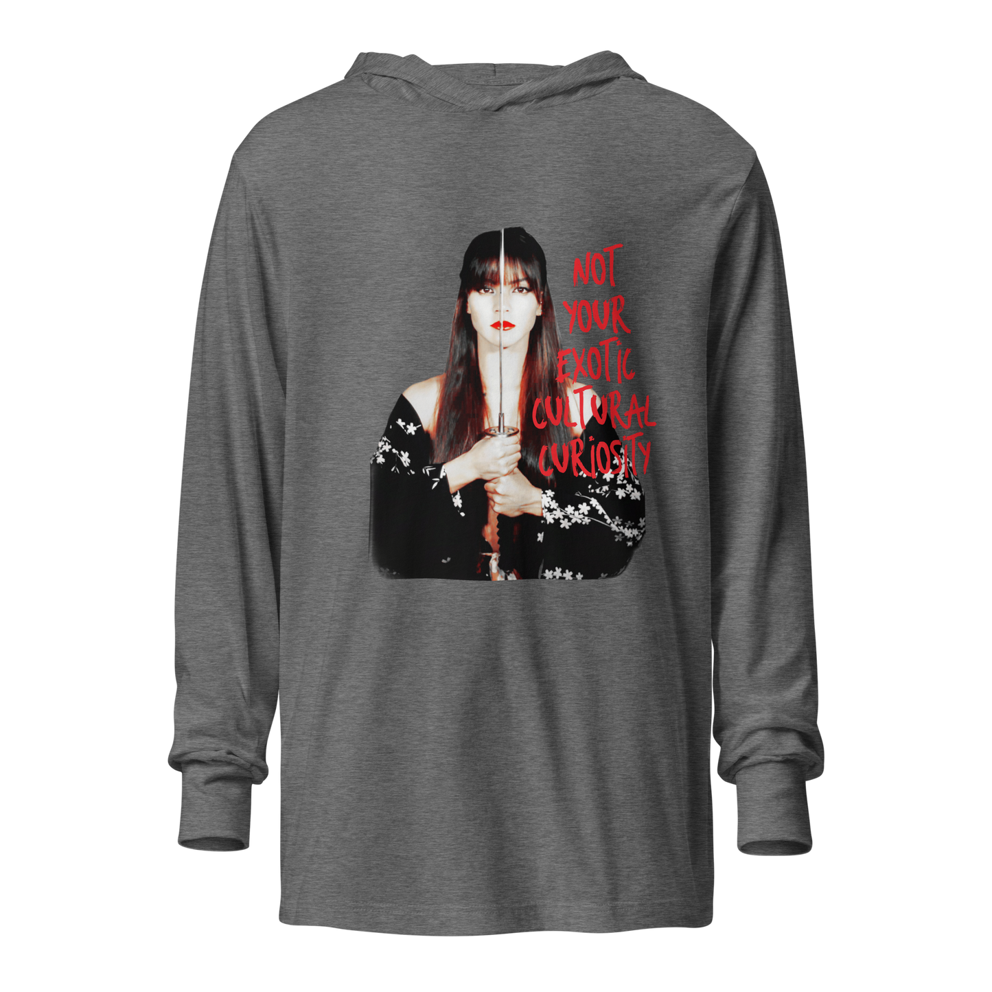 NOT YOUR EXOTIC CULTURAL CURIOSITY Unisex Hooded long-sleeve tee