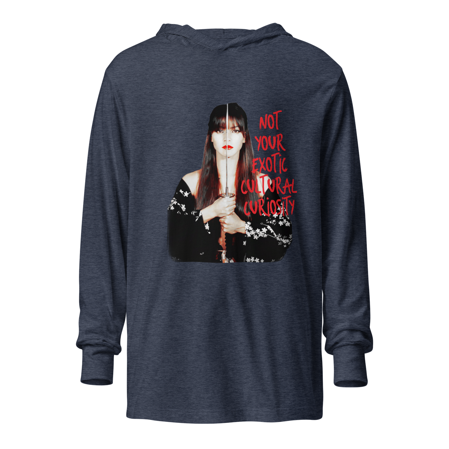 NOT YOUR EXOTIC CULTURAL CURIOSITY Unisex Hooded long-sleeve tee